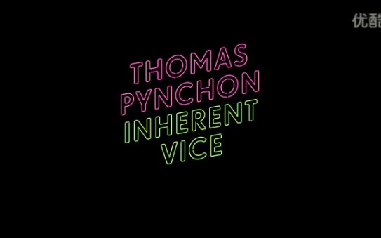 托马斯.品钦为《性本恶》打造的promo trailer Thomas Pynchon's “Inherent Vice”promo trailer哔哩哔哩bilibili