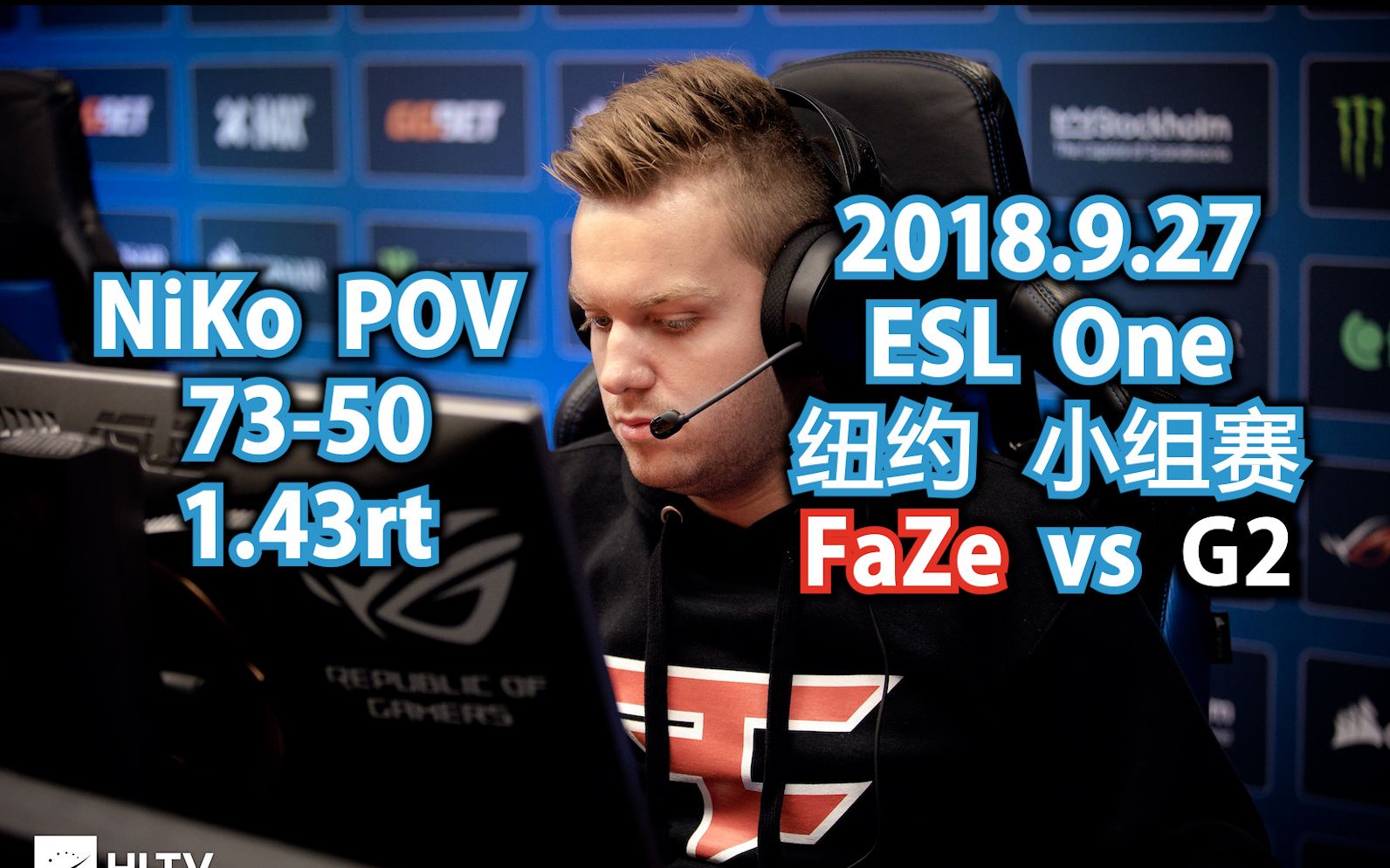 9 27 esl one new york 小组赛 faze vs g2