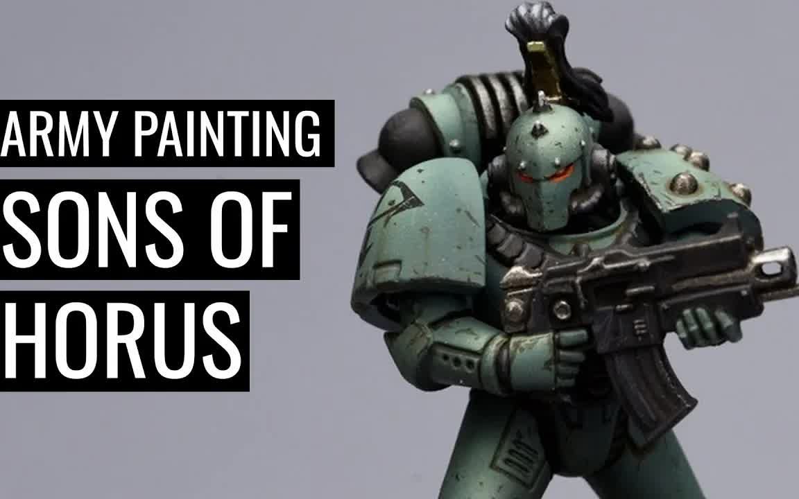 [图]How to Paint SONS OF HORUS WARHAMMER THE HORUS HERESY Space Marines