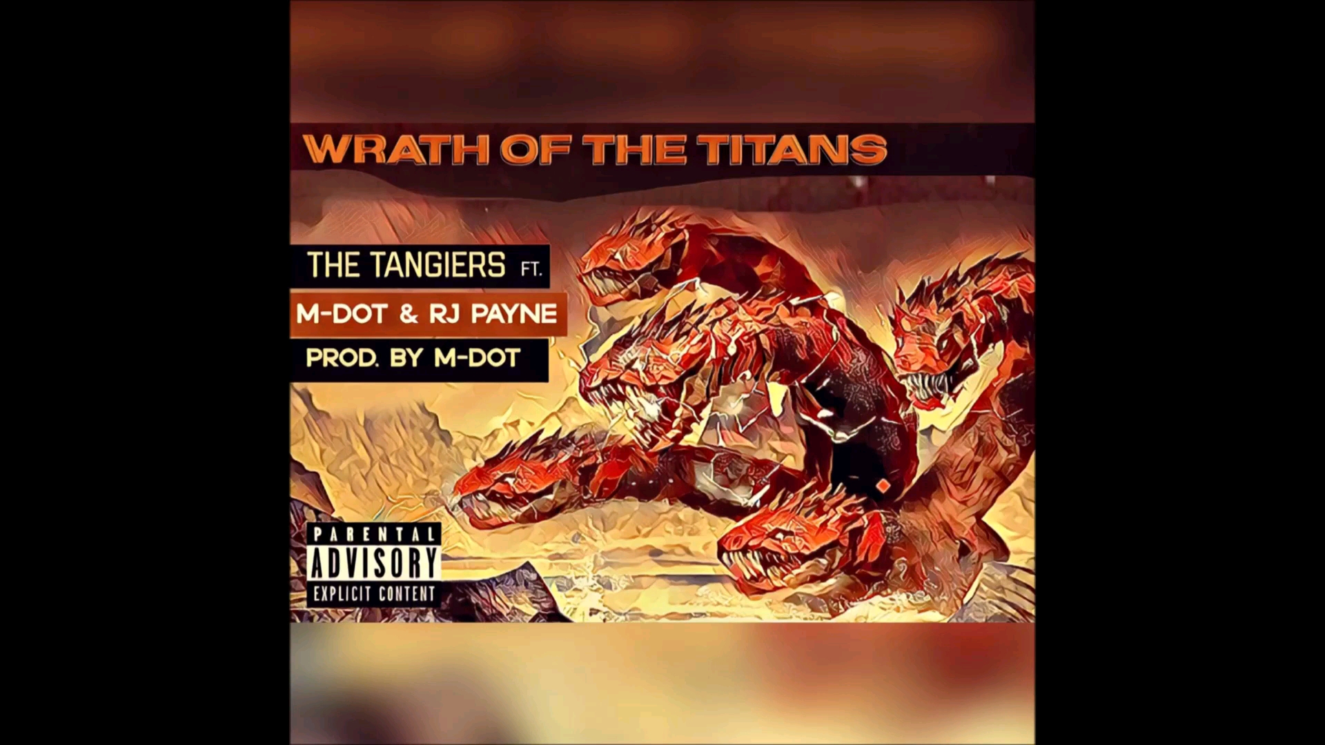 [图]The Tangiers – Wrath Of The Titans feat. RJ Payne & M-Dot