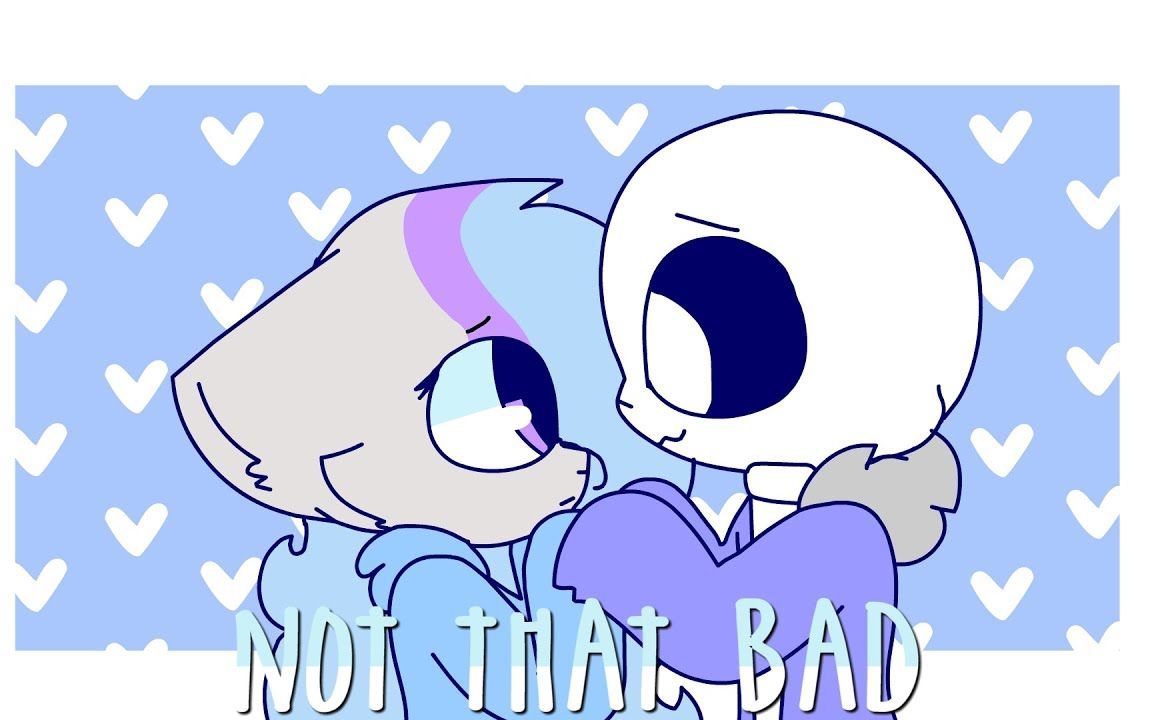 [图]【补档/SASHLEY】not that bad // animation meme [OC X SANS]