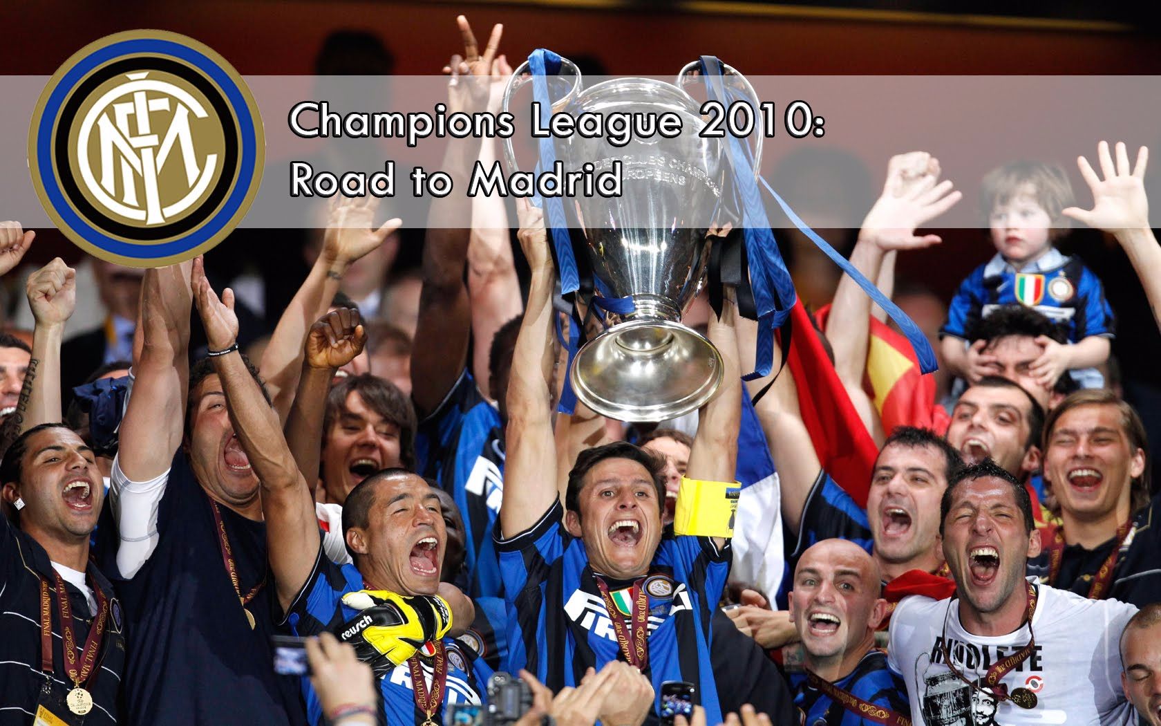 内拉珍藏2010欧冠国际米兰通往马德里之路