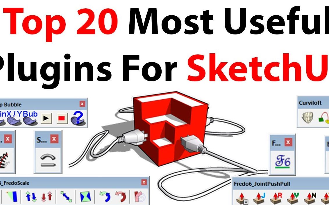 Sketchup 中最好用的20个插件 丨 TutorialsUp哔哩哔哩bilibili