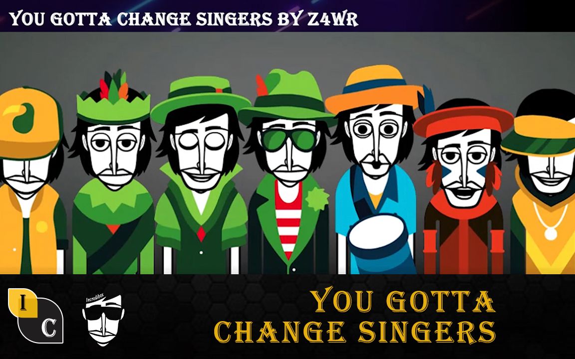 【beatbox盒子大师】IncrediBox v5 You Gotta Change Singers by Z4wr 音乐可视化哔哩哔哩bilibili