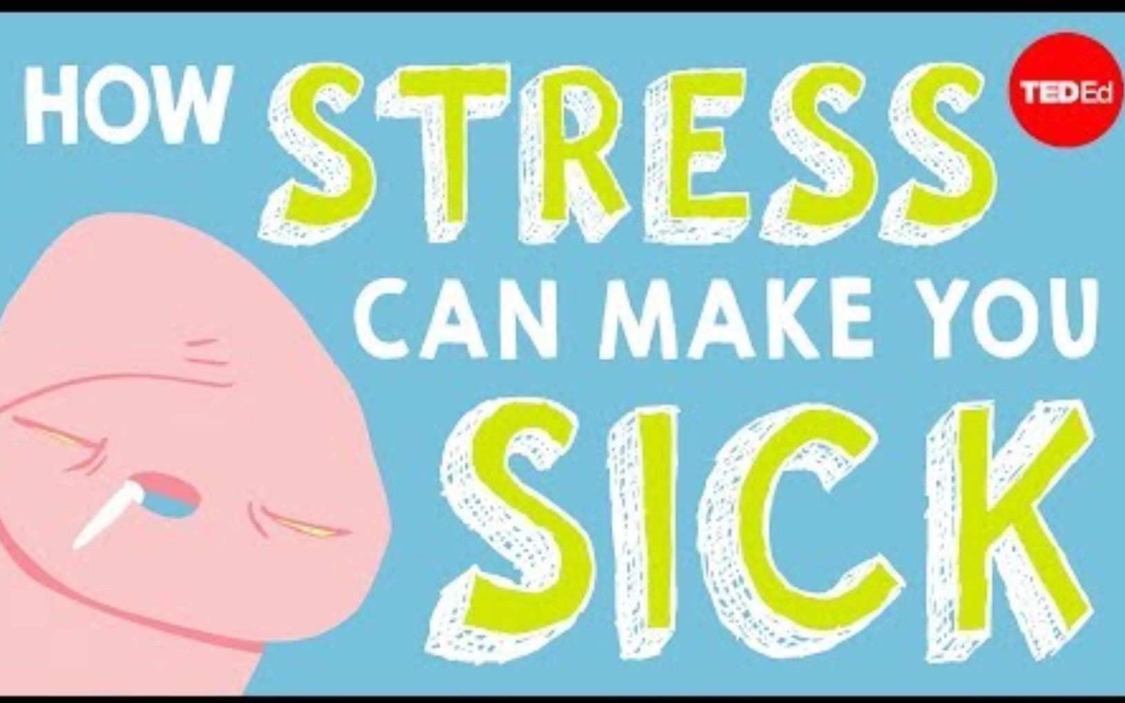 [图]【Ted-ED】压力对身体的影响 How Stress Affects Your Body