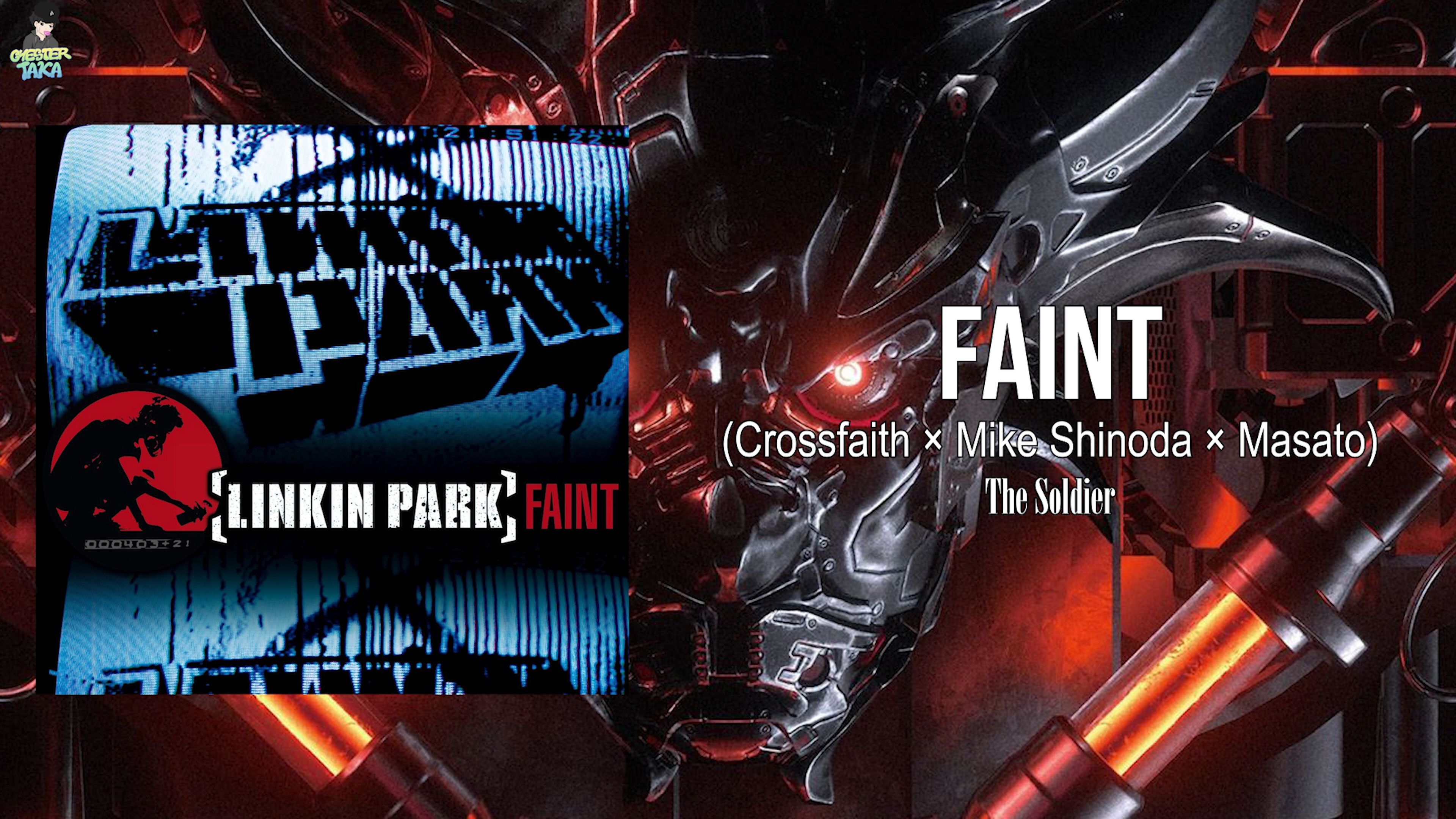 linkin park × crossfaith - faint (ft.