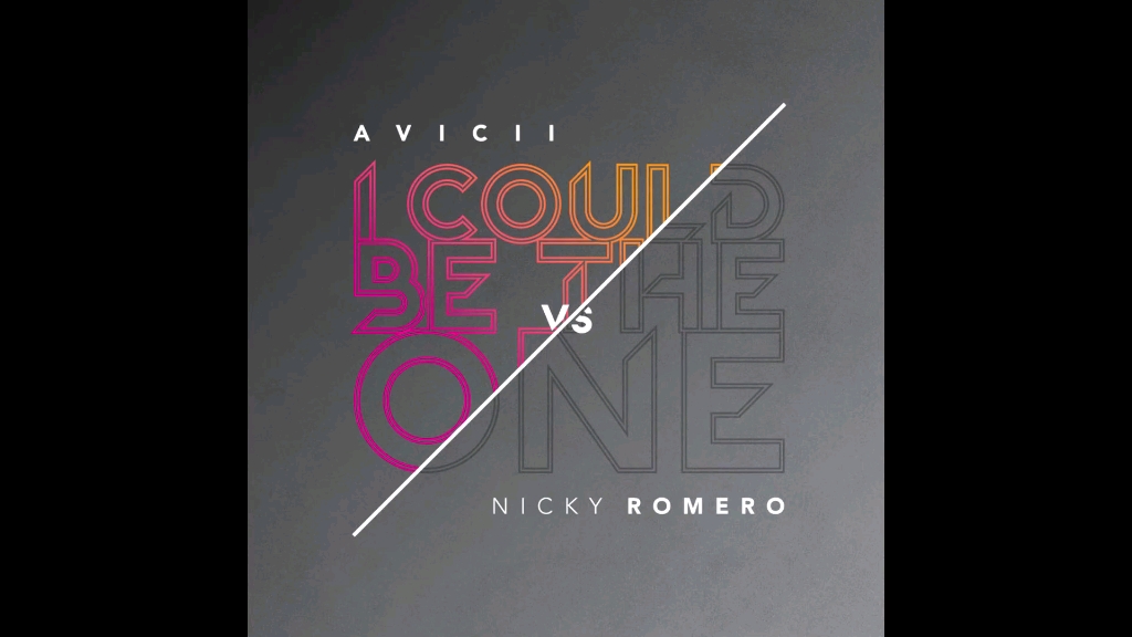 [图]Avicii& Nicky Romero- I Could Be The One( Official Instrumental)