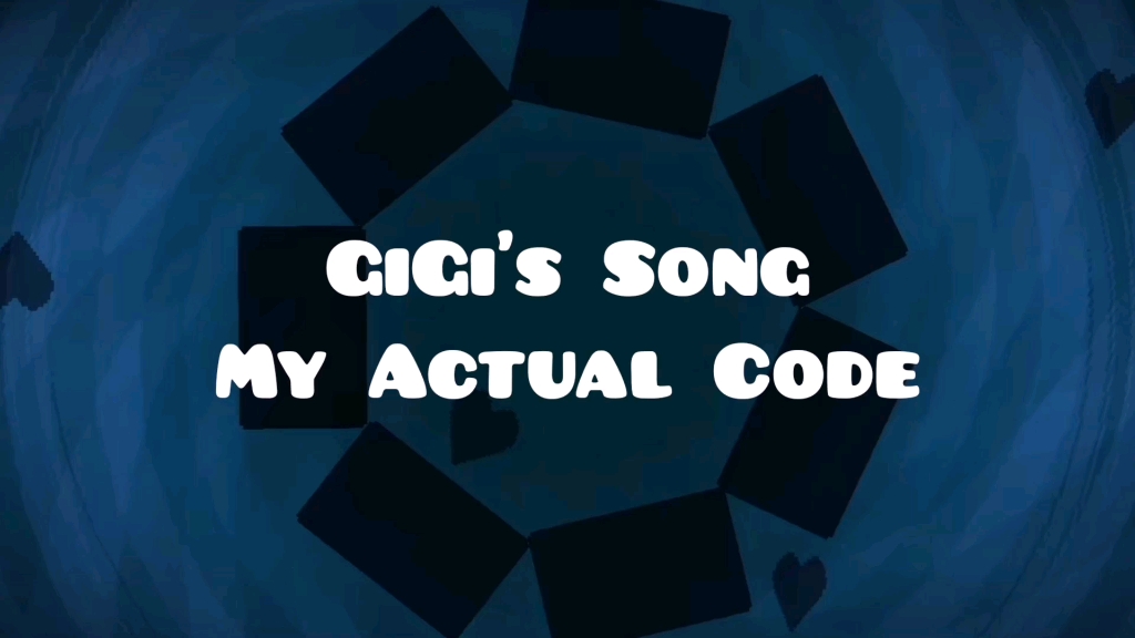 [图]【翻唱】GiGi's Song-My Actual Code(There is no game)