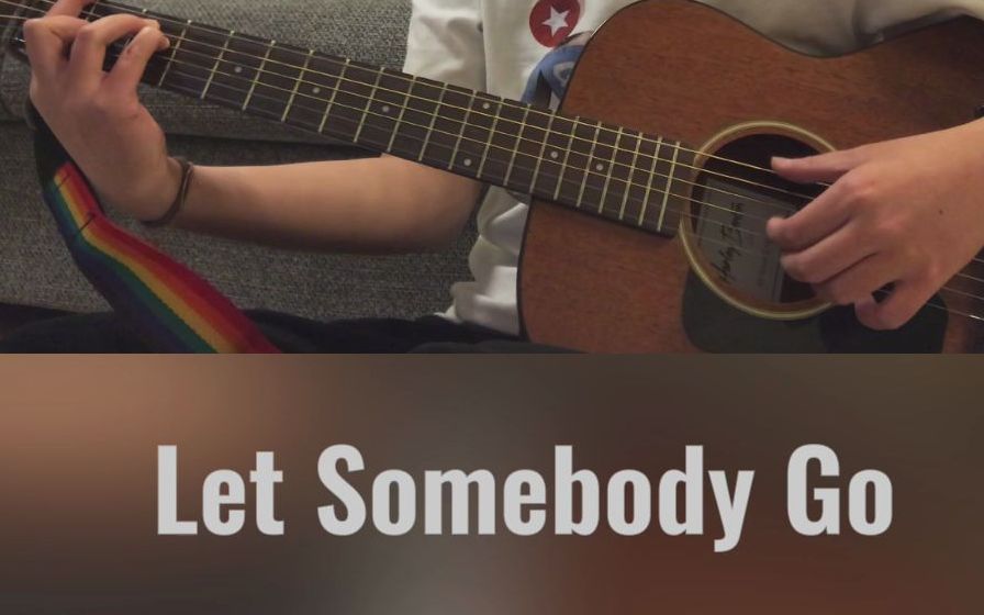 [图]【吉他弹唱】Let somebody go -Coldplay & Selena Gomez (一只瓜瓜瓜瓜Cover)