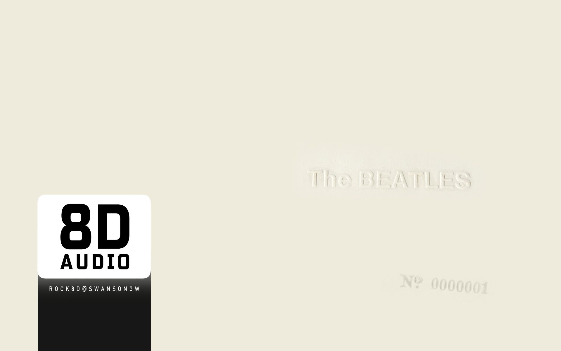 [图]The Beatles - White Album【8D环绕立体整轨版-戴耳机体验】