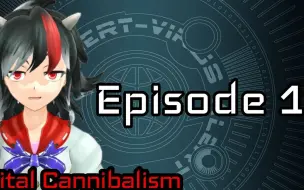 Download Video: 【東方MMD】Digital Cannibalism　第1話（授权转载）