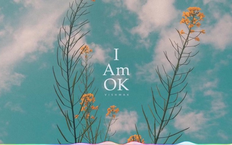 【无版权音乐】 i am ok — vishmak