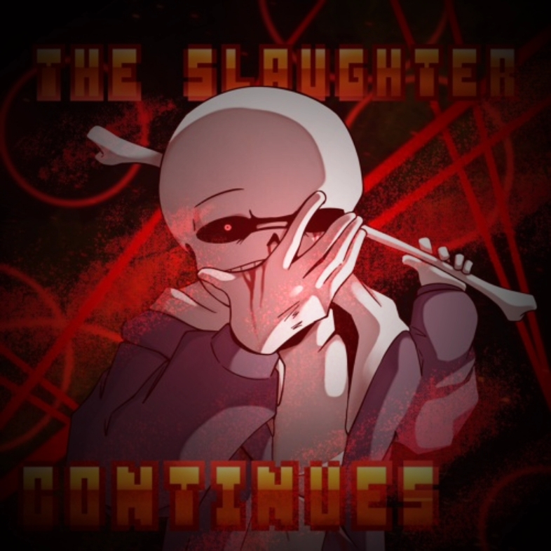 传说之下:终焉余息 / last breath - the slaughter continues [cover