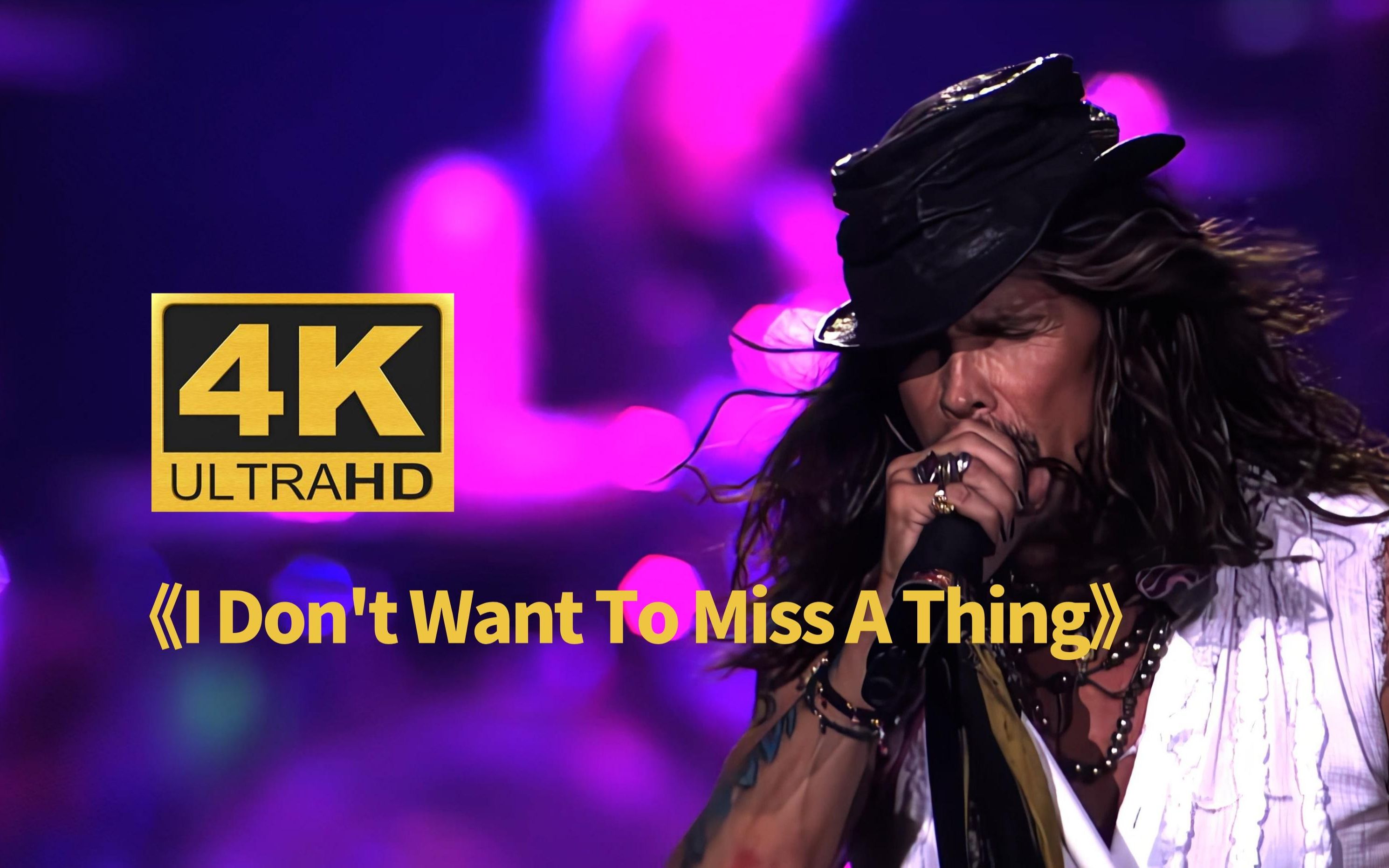  4k i don t want to miss a thing 4k 4k 