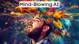 你需要知道的 AI 工具Mind-Blowing