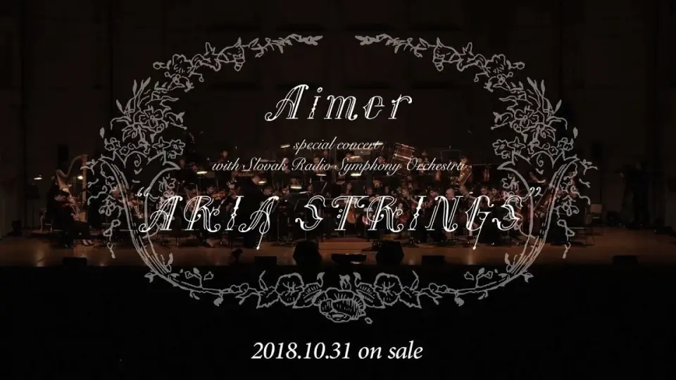 4K60fps】Aimer special concert with スロヴァキア国立放送交響楽団 