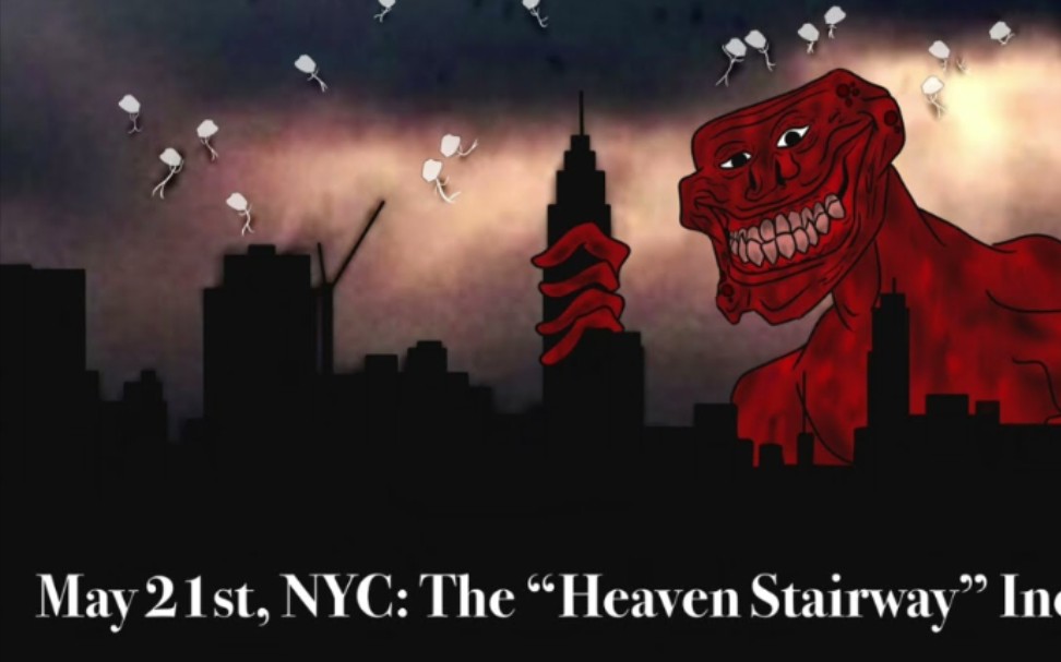 [trollge系列/转载]纽约 5月21日"天堂阶梯"事件_哔哩哔哩_bilibili