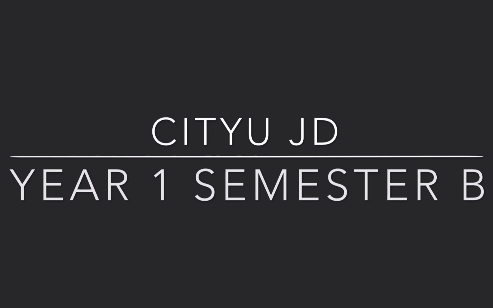 CityU香港城市大学| JD Year 1 Semester B Week 4哔哩哔哩bilibili