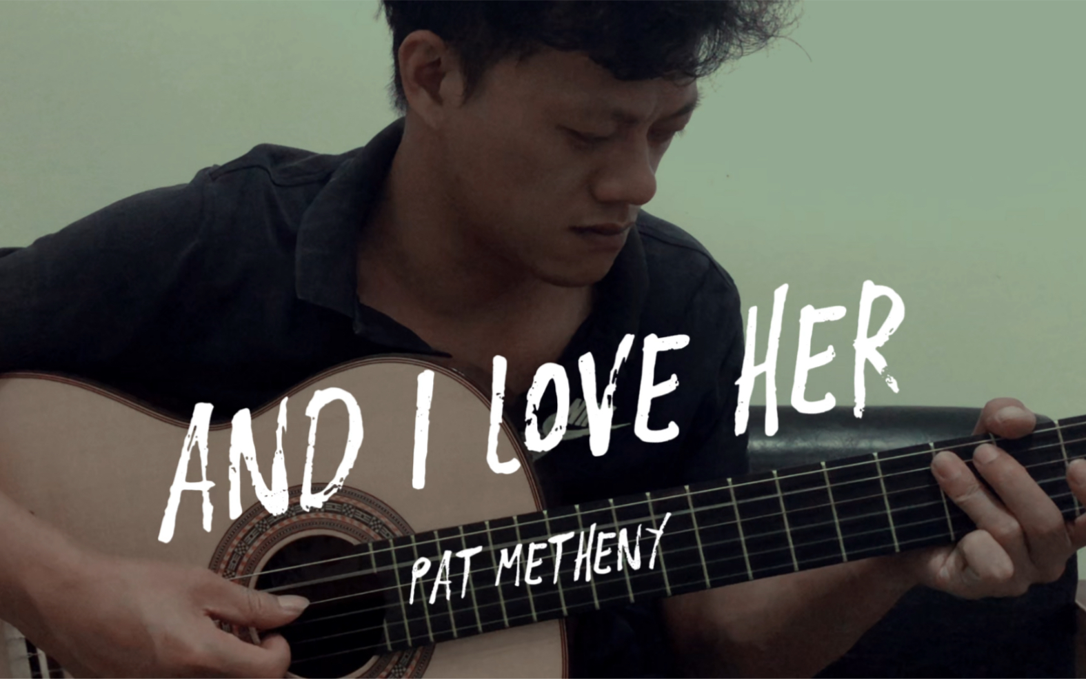 [图]And I love her Pat Metheny 原唱披头士