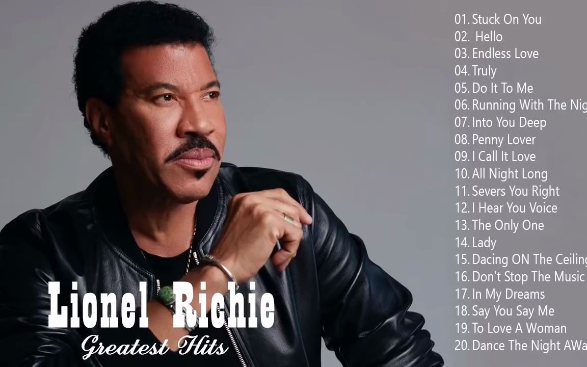 莱昂纳尔ⷩ‡Œ奇 金曲经典合集 Lionel Richie Greatest Hits哔哩哔哩bilibili