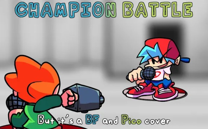 [图]"lmao i'll win either way" (Champion Battle, but it's a BF and Pico cover)