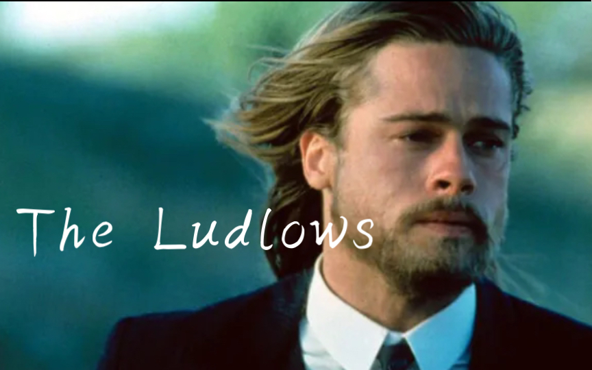 【一曲一电影】辉煌的《The Ludlows》,波澜壮阔的落基山脉,传奇的崔丝汀哔哩哔哩bilibili