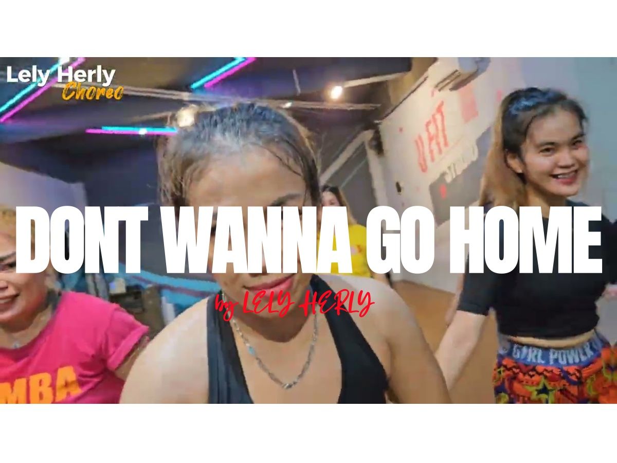 【zumba | dont wanna go home remix】by lely herly