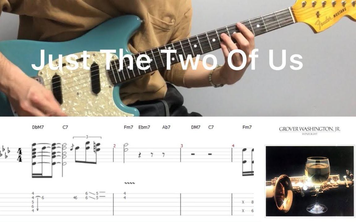 [图]Just The Two Of Us (guitar cover with tab)