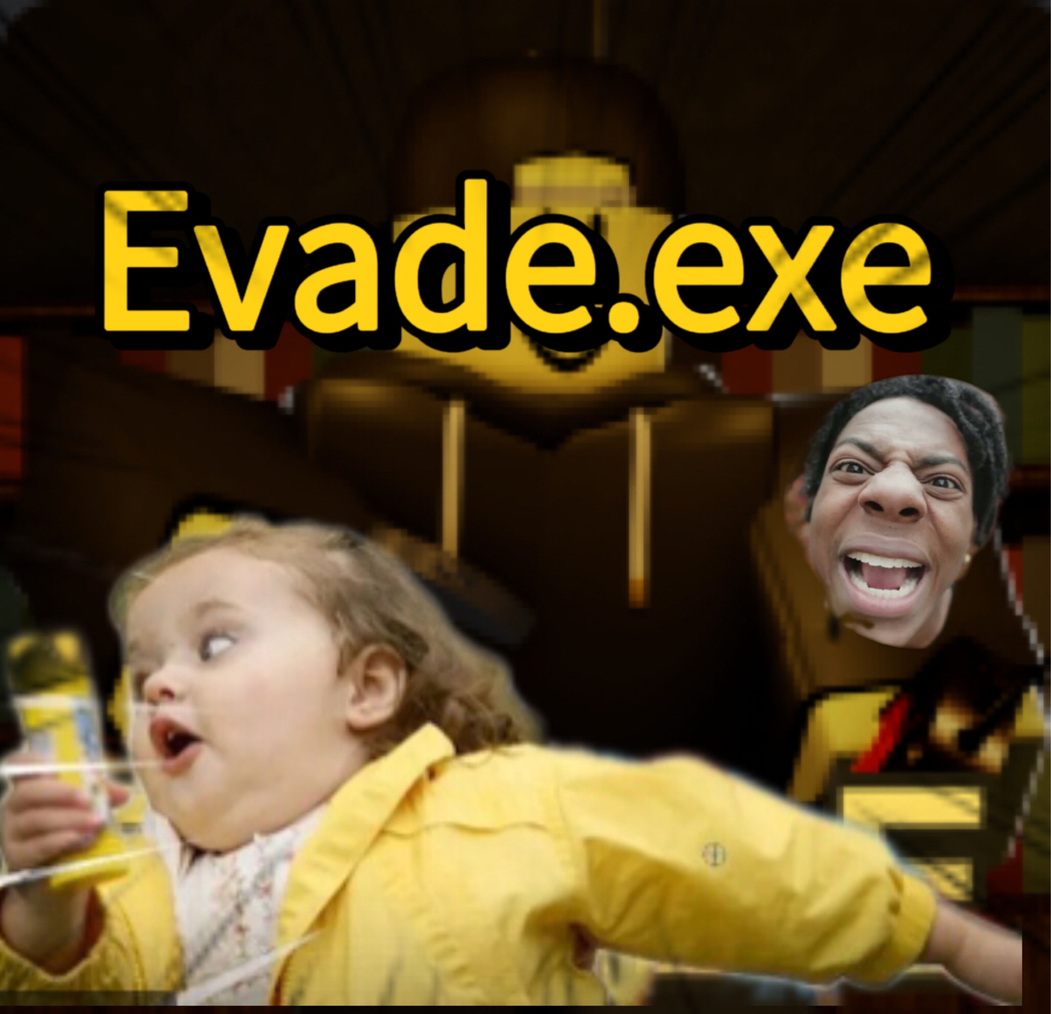 Evade.exe