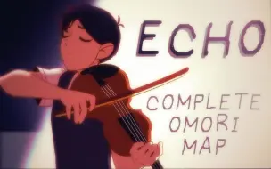 Video herunterladen: 【Omori动画/中文字幕】ECHO | Complete OMORI MAP（外国太太们的多人合稿）