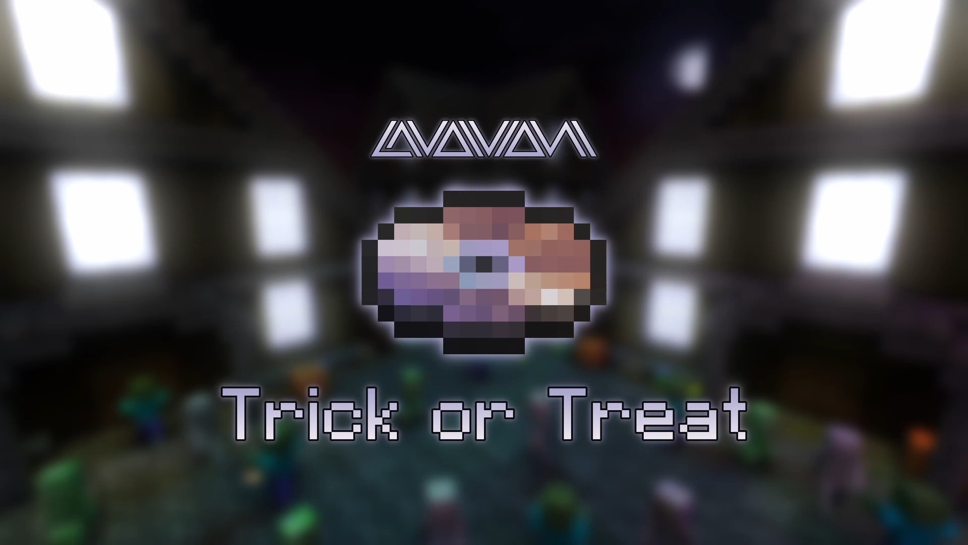 [图]【Minecraft音乐】Trick or Treat - 不给糖就捣蛋 - Fan Made Minecraft Music Disc