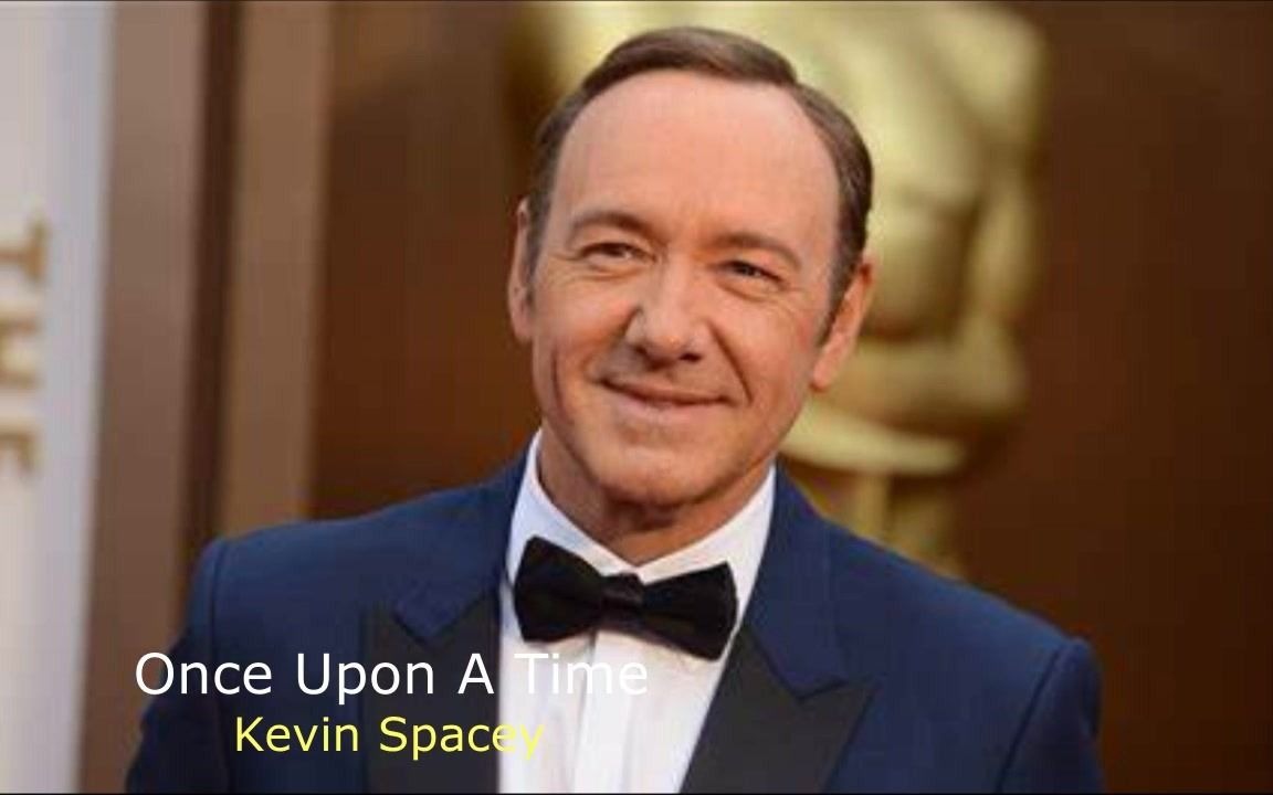 Once Upon A Time Kevin Spacey哔哩哔哩bilibili