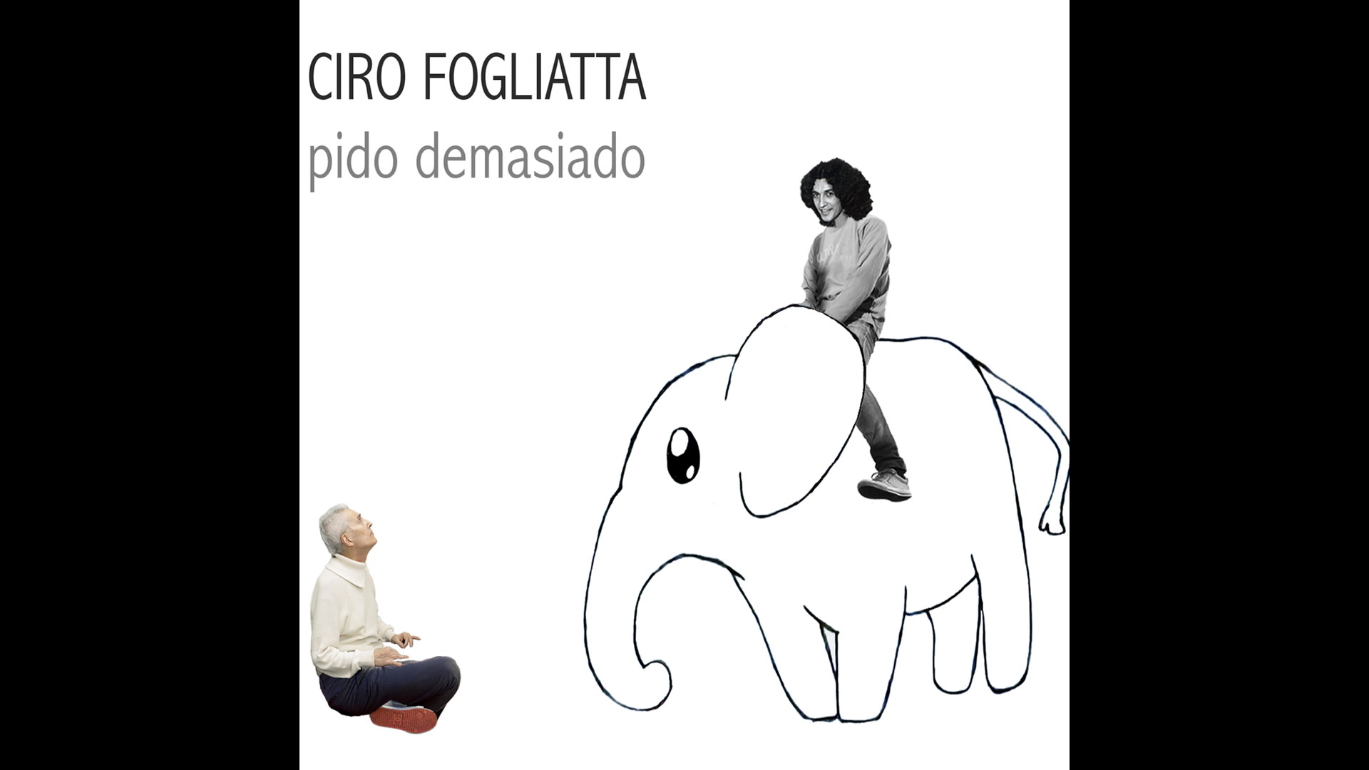 [图]Pido Demasiado - Ciro Fogliatta&Juanse