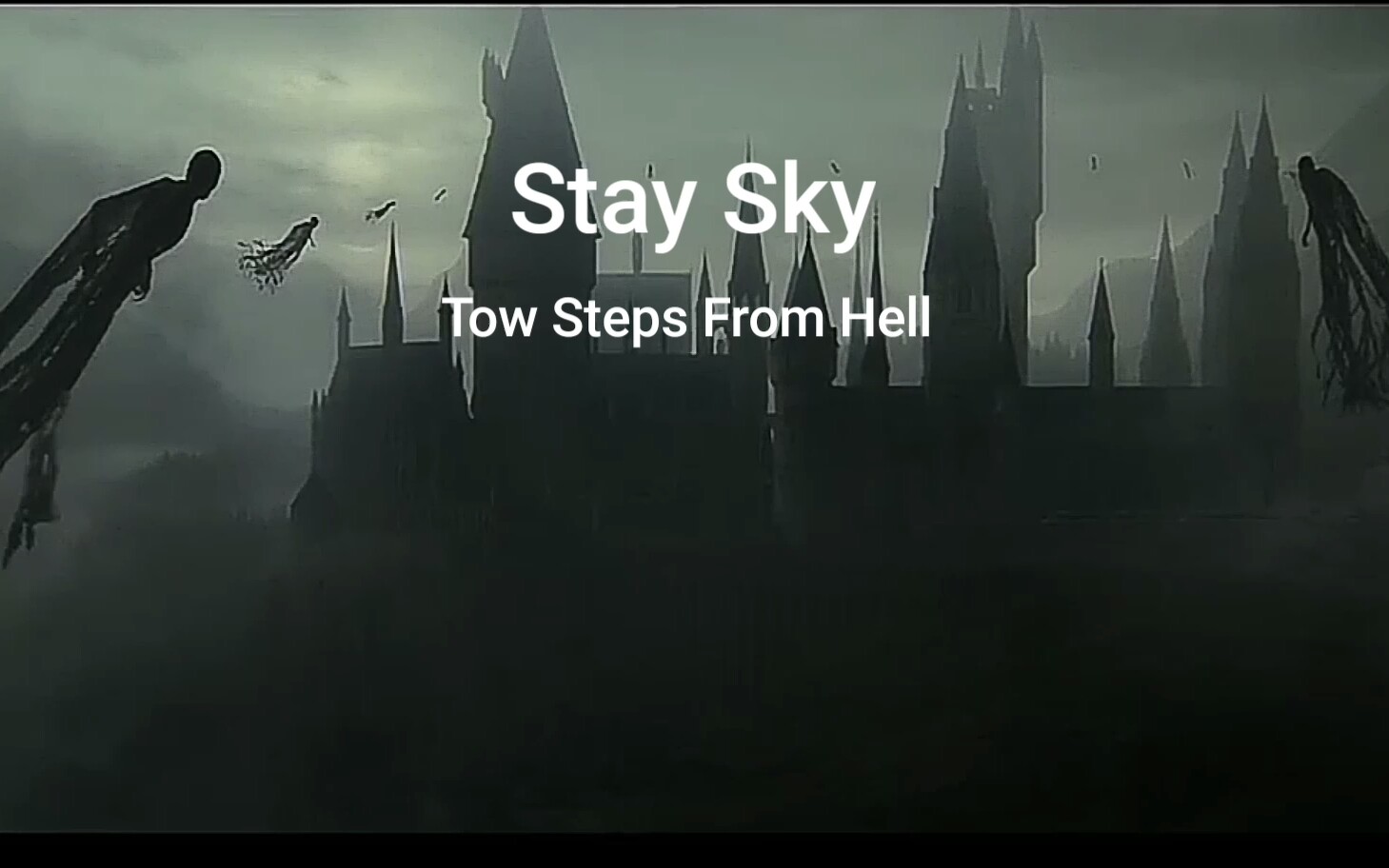 混剪奇幻那些史诗级的bgm–staysky手机剪辑