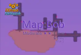 Download Video: DDNet - Bob - Moderate map ★★☆☆☆ Skip way