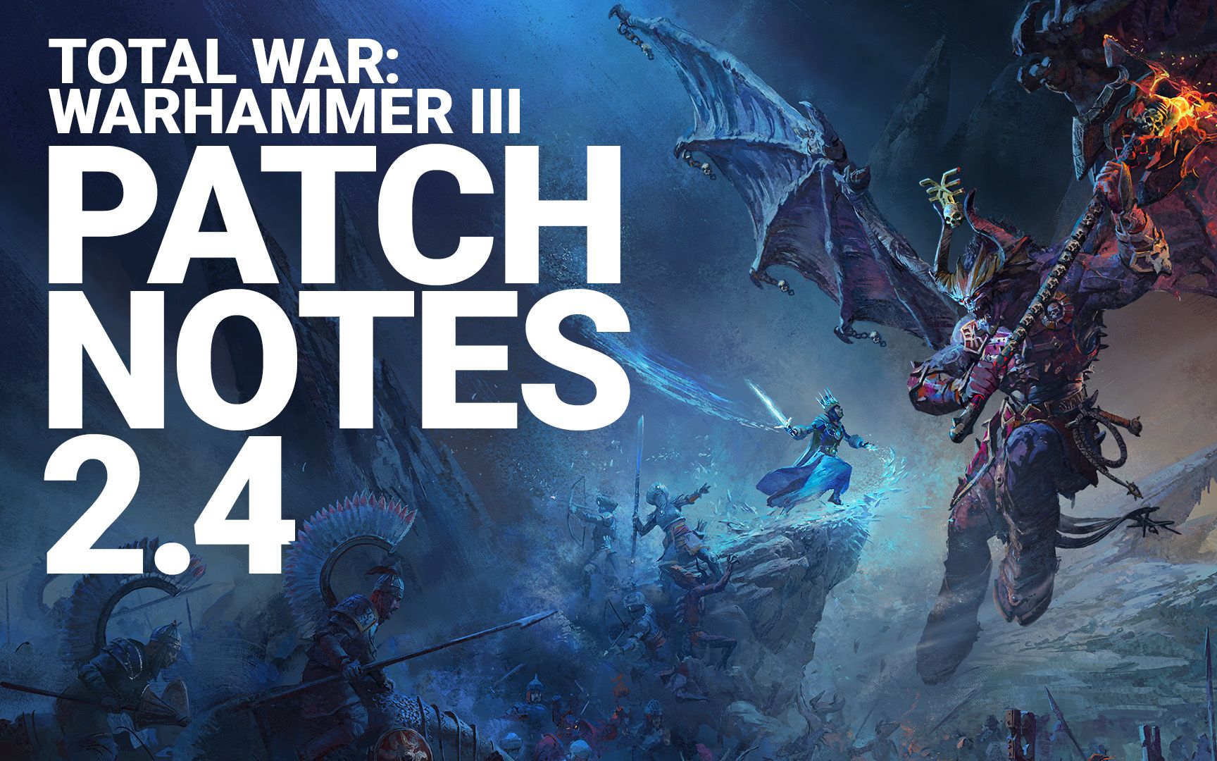 2.4版本更新说明 / 全面战争: 战锤3 / total war: warhammer iii
