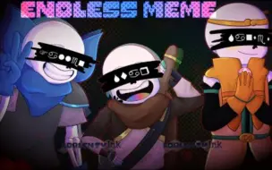 Download Video: 【Undertale动画】Endless（Meme）