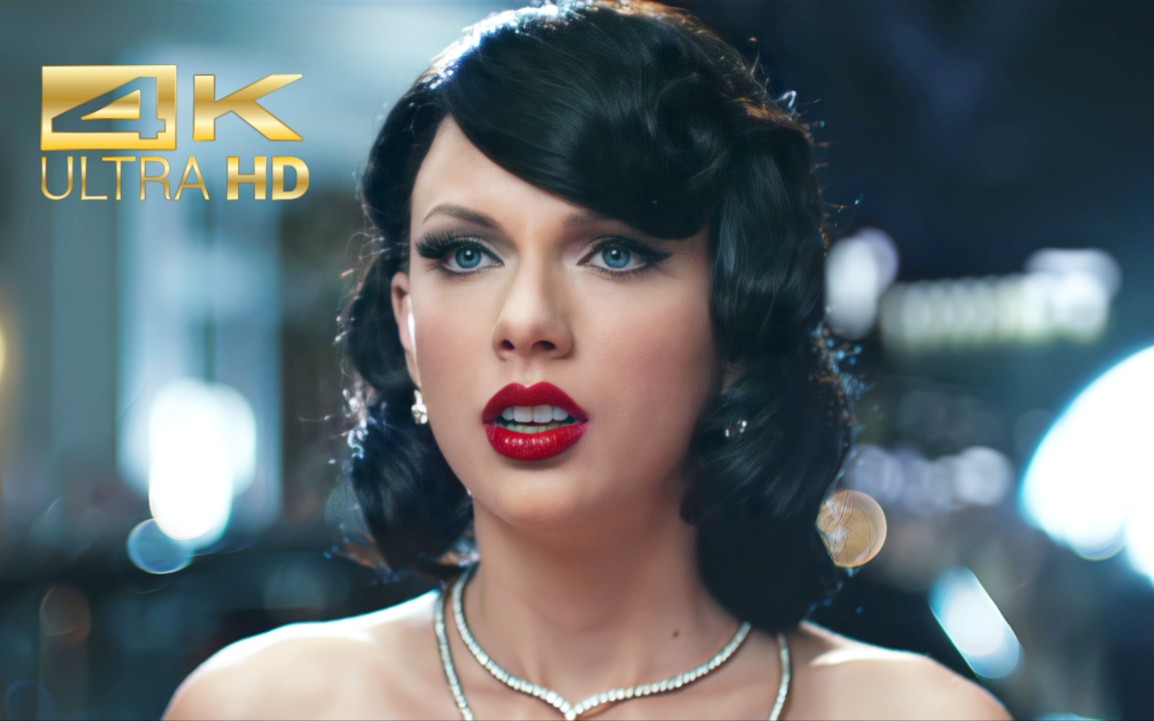 [图]【4K修复】Wildest Dreams - Taylor Swift｜4K收藏级画质MV！