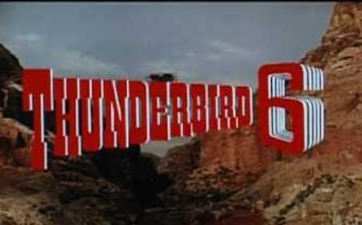 [图]【老物】Thunderbird 6(1968) Trailer