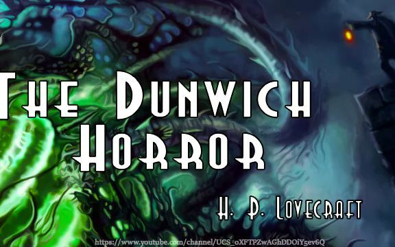 [图]The Dunwich Horror [Full Audiobook] by H.P.Lovecraft提供中英文电子版书籍