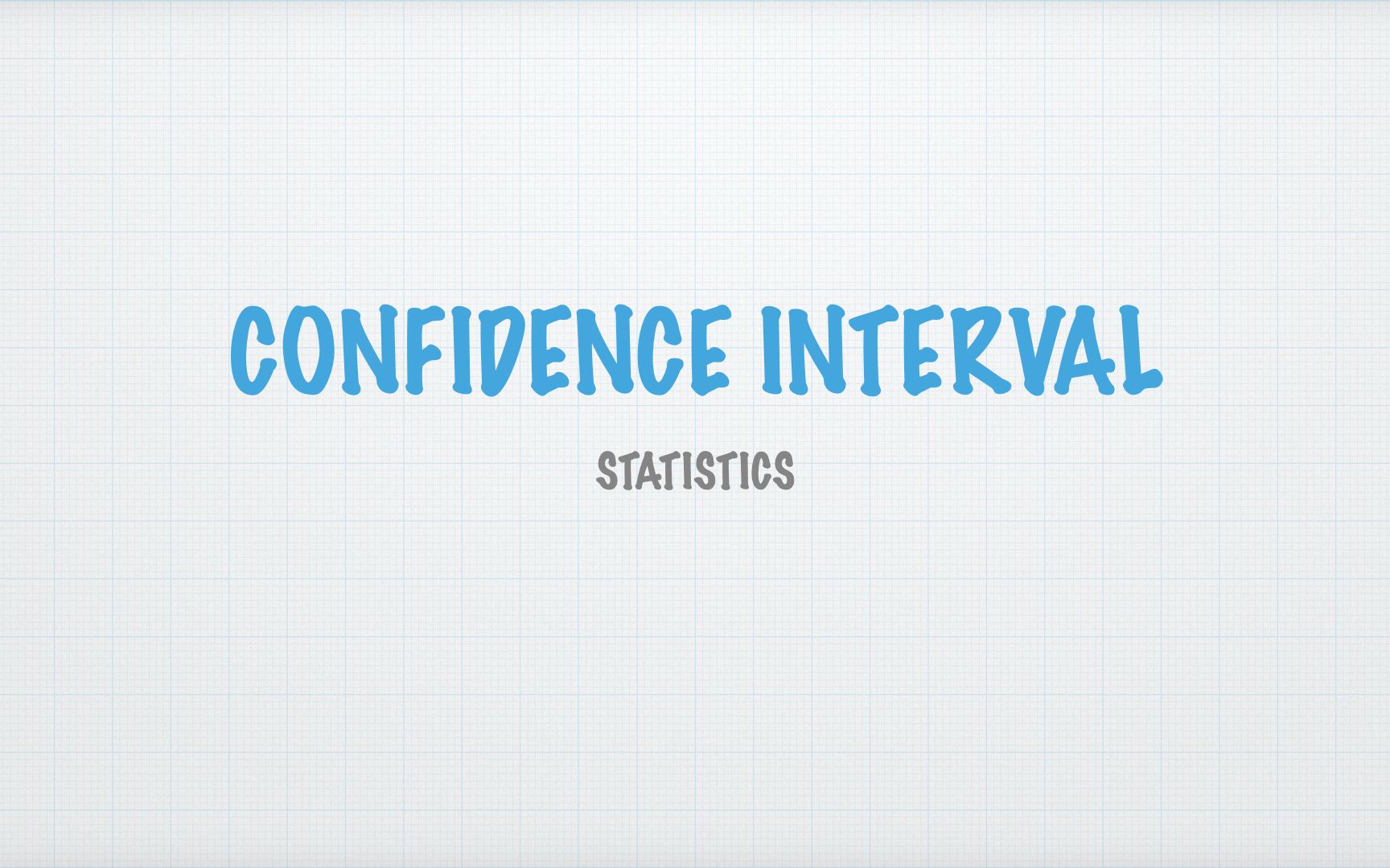 [图]统计学 Statistics｜置信区间 Confidence Interval