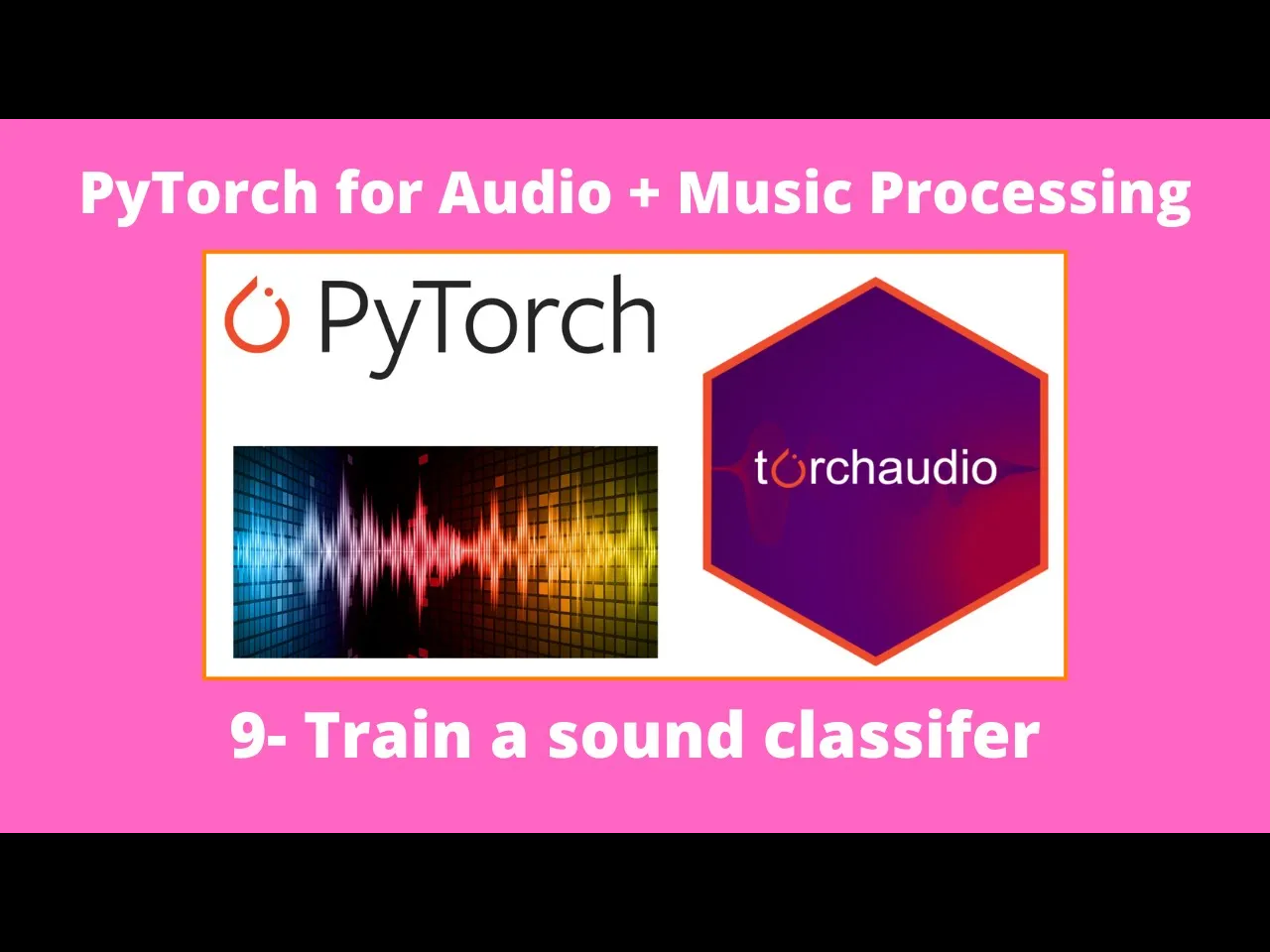 【中配】使用 pytorch 训练音频分类器 - valerio velardo - the