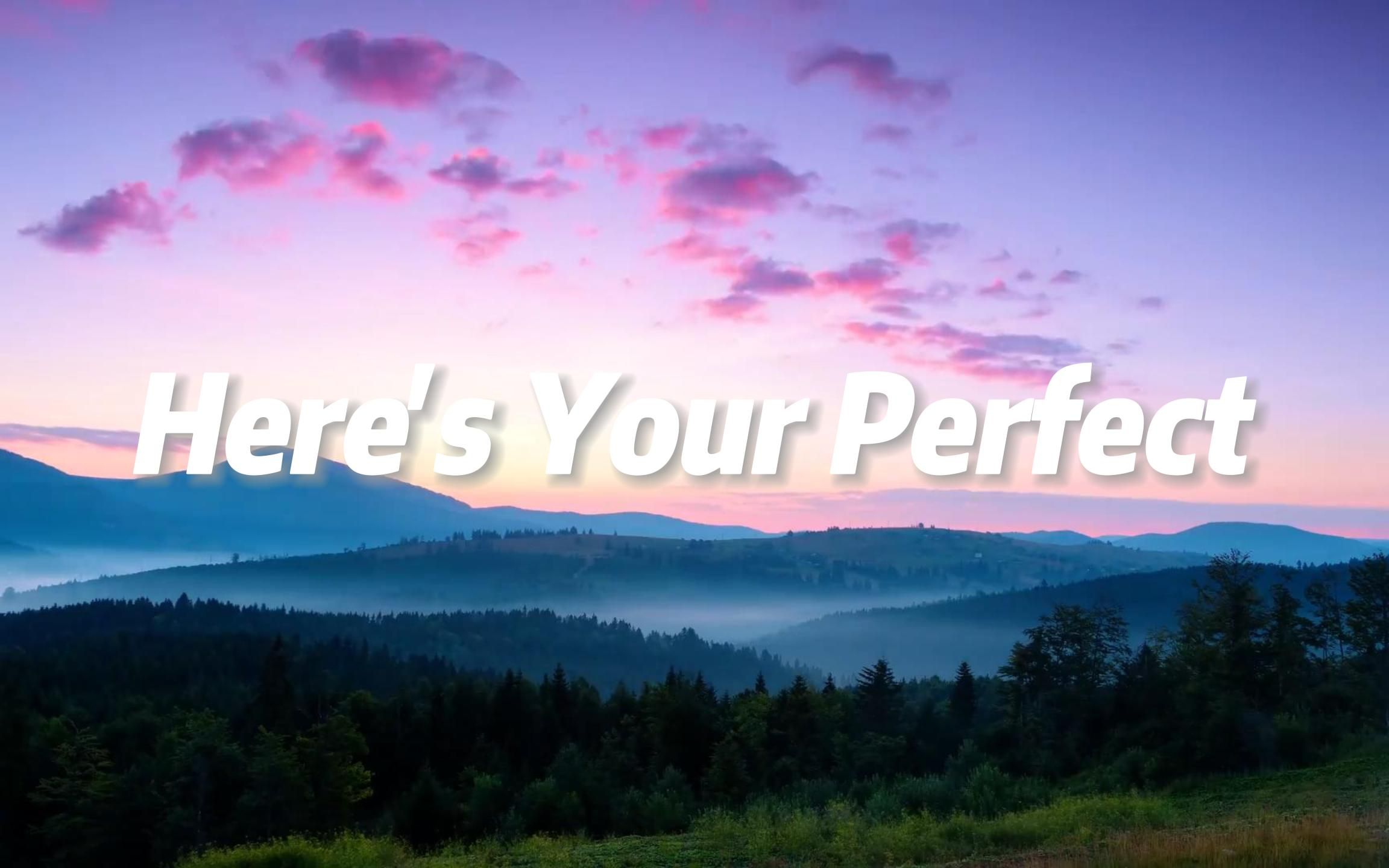 [图]这首《Here's Your Perfect》，开口跪，副歌部分直冲内心，希望你能成为你心目中那个完美的样子