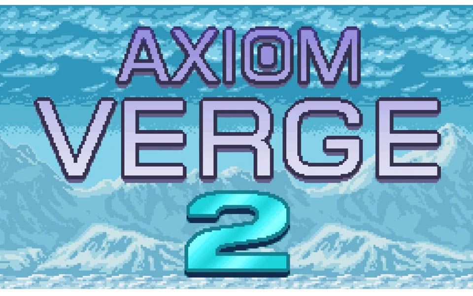 [图]【公理边缘2】Axiom Verge 2 全流程攻略视频（已完结）