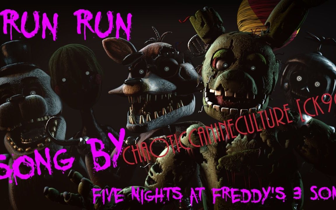 [图]【FNAF】(SFM) RUN RUN!丨快逃！快！丨Five Nights at Freddy's 3 SONG