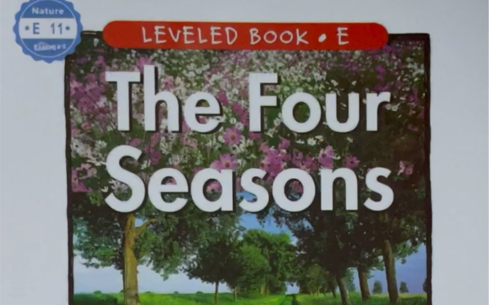 [图]少儿英语RAZ分级阅读E 11 The Four Seasons 四季