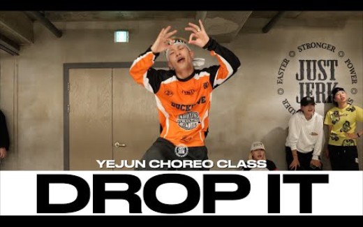 [图]YEJUN CHOREO CLASS | BLASÉ - Drop It Feat. 李泳知