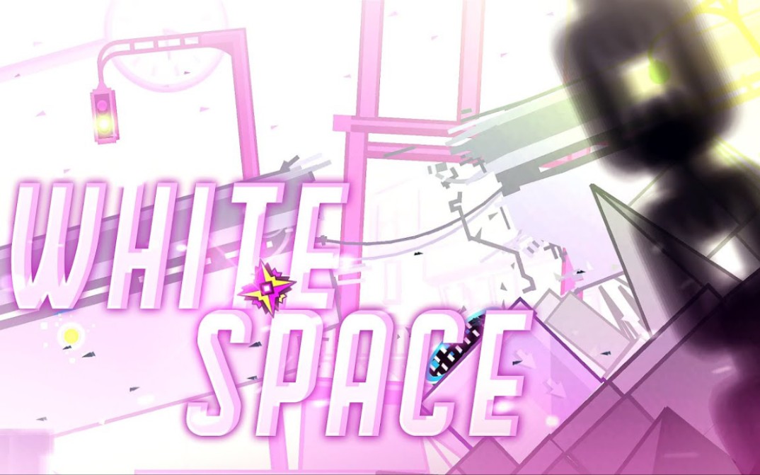 白色空间 | "White Space" (Demon) by Xender Game {Verified}哔哩哔哩bilibili几何冲刺