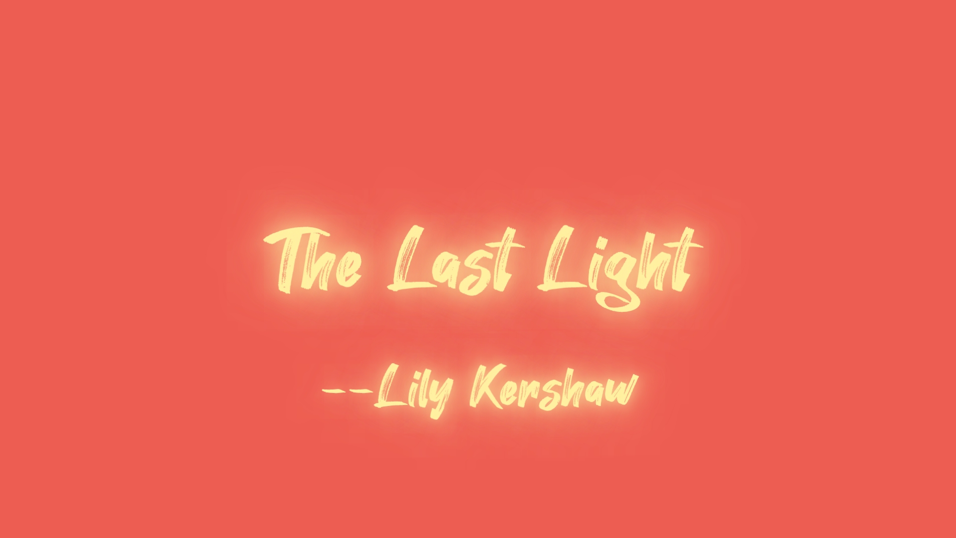 [图]音乐推荐‖The Last Light--Lily Kershaw