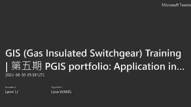 05 GIS (Gas Insulated Switchgear) Training _ 第五期 PGIS portfolio_ Application int